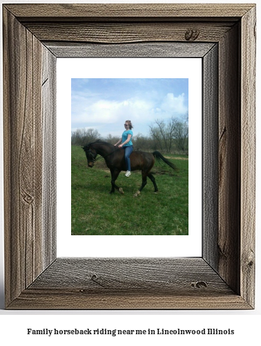 family horseback riding near me in Lincolnwood, Illinois